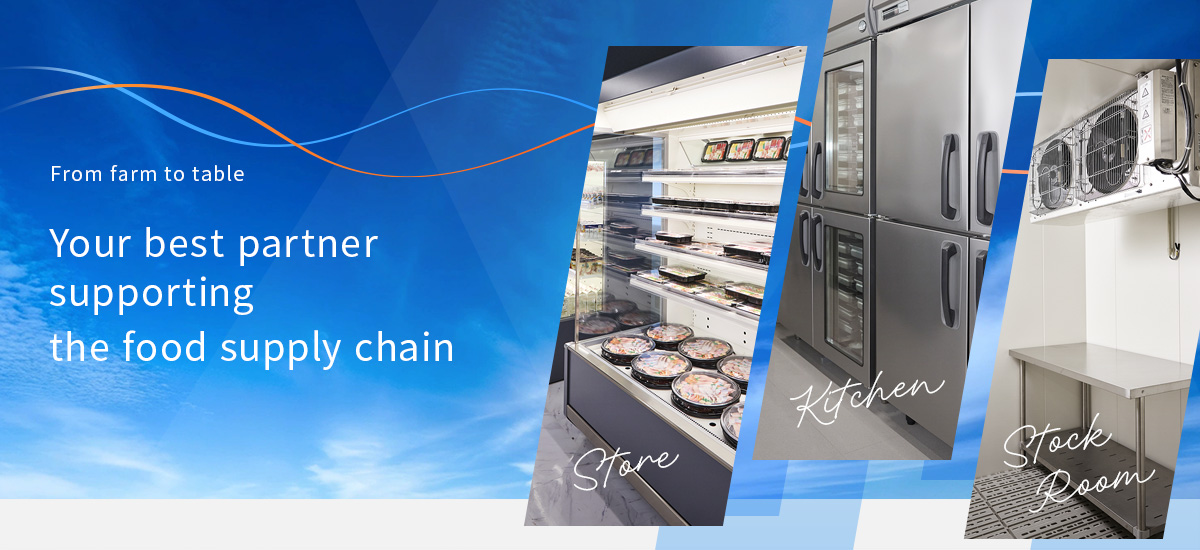 From farm to table. Your best partner supporting the food supply chain.
